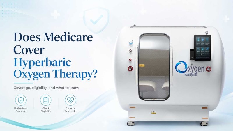 Does-Medicare-Cover-Hyperbaric-Oxygen-Therapy